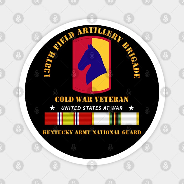 138th FA Bde - Cold War Vet  KYARNG w COLD SVC Magnet by twix123844